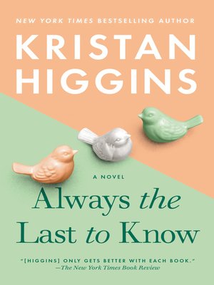 cover image of Always the Last to Know